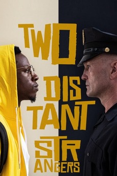 Two Distant Strangers 2020 Directed By Martin Desmond Roe Travon Free Reviews Film Cast Letterboxd