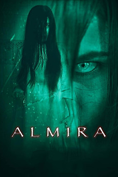 ‎Almira (2019) directed by Takiro Jay O. Dulce • Reviews, film + cast ...