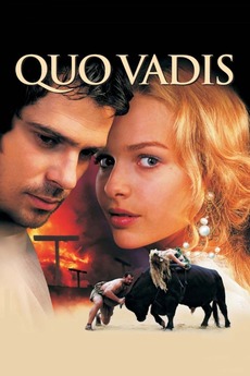 ‎Quo Vadis (2001) directed by Jerzy Kawalerowicz • Reviews, film + cast