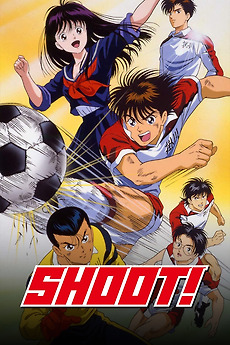 Aoki Densetsu Shoot! (1993) • Reviews, film + cast • Letterboxd