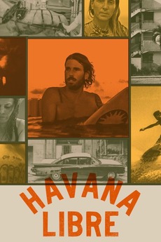 ‎Havana Libré (2021) directed by Corey McLean • Reviews, film + cast