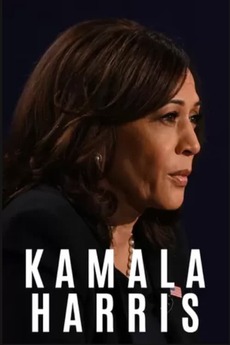 ‎United States: Kamala Harris, a Californian rise (2020) directed by ...