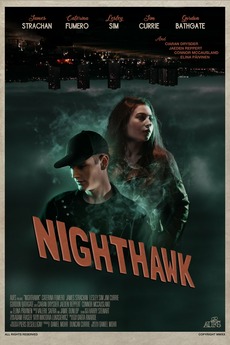 ‎Nighthawk (2020) directed by Daniel Mohr • Film + cast • Letterboxd