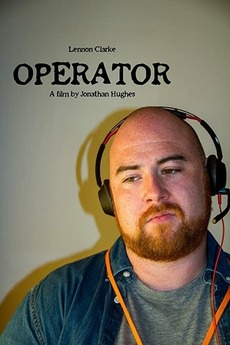 ‎Operator (2020) directed by Jonathan Hughes • Reviews, film + cast ...