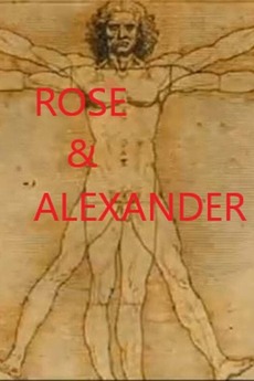 ‎Rose & Alexander (2002) directed by Steven Vasquez • Film + cast ...