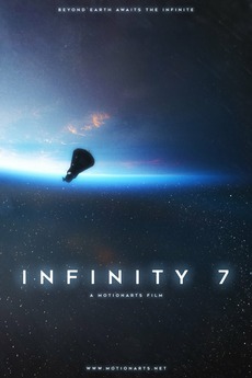 Infinity 7 (2019) directed by Brett Williams • Reviews, film + cast ...