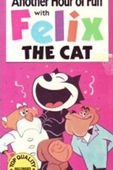 â žfelix The Cat Another Hour Of Fun 1990 â Film Cast â Letterboxd â žfelix The Cat Another Hour Of Fun 1990 â Film Cast â Letterboxd