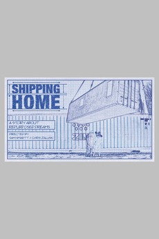 ‎Shipping Home (2016) directed by Sam Smartt, Chris Zaluski • Reviews ...