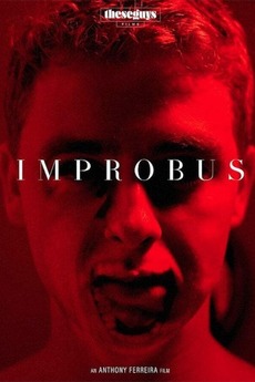 Improbos Improbus directed by Anthony Ferreira • Film + cast • Letterboxd