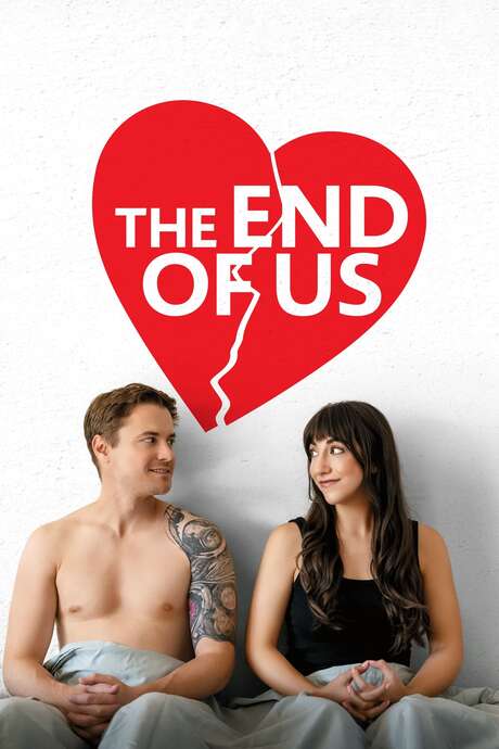It Ends With Us Movie Casting ‎The End of Us (2021) directed by Henry Loevner, Steven Kanter