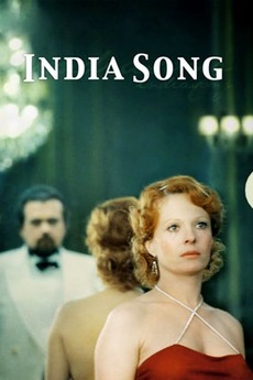 India Song (1975) directed by Marguerite Duras • Reviews, film + cast