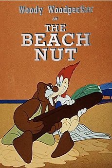 The Beach Nut 1944 Directed By Shamus Culhane Film Cast The Beach Nut