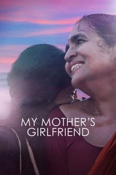 ‎My Mother's Girlfriend (2021) directed by Arun Fulara • Reviews, film