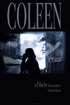 ‎Coleen. (2020) directed by Shannon Haly • Reviews, film + cast