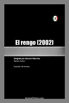 El rengo (2002) • Film + cast • Letterboxd