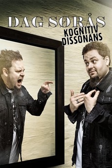 Dag Sørås: Kognitiv Dissonans (2015) • Film + cast • Letterboxd