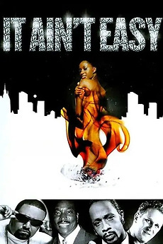 ‎It Ain't Easy (2006) directed by Aaron Courseault • Reviews, film ...