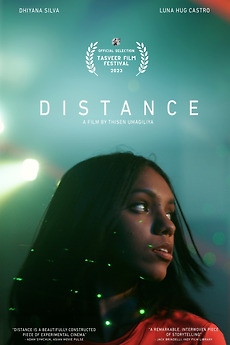 ‎Distance (2023) directed by Thisen Umagiliya • Reviews, film + cast ...