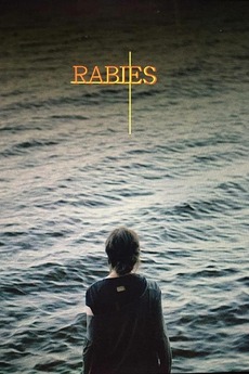 Rabies (2016) directed by Marysia Nikitiuk • Film + cast • Letterboxd