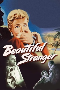Beautiful Stranger 1954 Directed By David Miller Reviews Film Cast Letterboxd