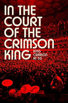 King Crimson In The Court of The Crimson King: King Crimson at 50 King Crimson In The Court of The Crimson King: King Crimson at 50