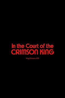 King Crimson In The Court of The Crimson King: King Crimson at 50