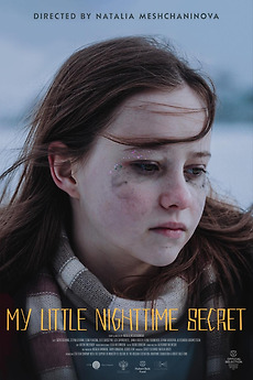 ‎My Little Nighttime Secret (2023) directed by Natalya Meshchaninova