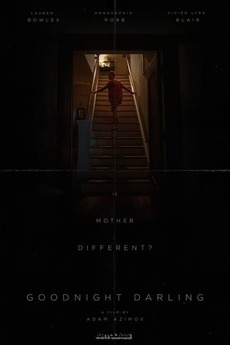 ‎Goodnight Darling (2021) directed by Adam Azimov • Reviews, film ...