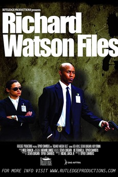 ‎Richard Watson Files (2016) • Film + cast • Letterboxd