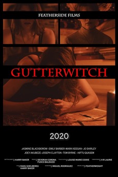 ‎Gutterwitch (2020) directed by Harry Baker • Reviews, film + cast ...