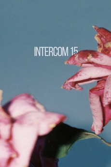 ‎Intercom 15 (2021) directed by Andrei Epure • Reviews, film + cast ...