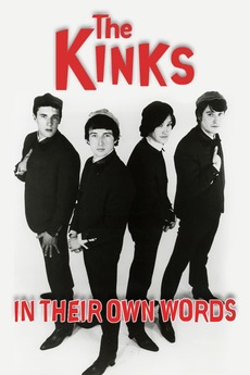 â žthe Kinks In Their Own Words Directed By The Creative Picture Company