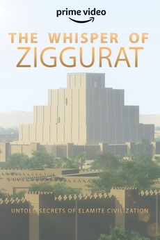 ‎The Whisper of Ziggurat: Untold Secrets of Elamite Civilization (2020 ...