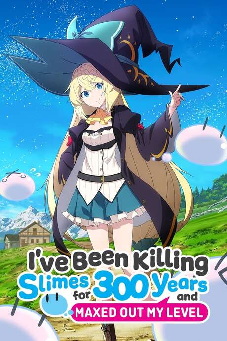 I've Been Killing Slimes for 300 Years and Maxed Out My Level (2021