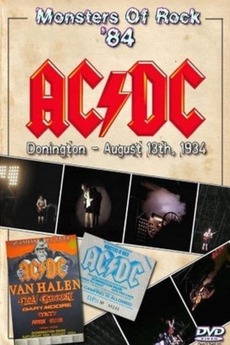 AC/DC: Donington Park 18 August 1984 (1984) • Reviews, film + cast ...