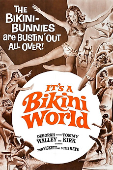 It's a Bikini World (1967) directed by Stephanie Rothman • Reviews