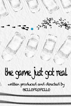 ‎The Game Just Got Real (2020) directed by bellopropello • Film + cast
