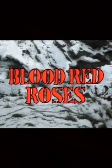‎Blood Red Roses (1986) directed by John McGrath • Reviews, film + cast ...