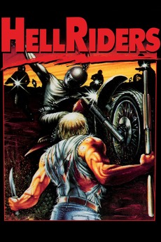 Hell Riders (1984) directed by James Bryan • Reviews, film + cast ...