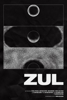 ‎Zul (2021) directed by Arturo Rentería • Film + cast • Letterboxd