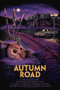 Autumn Road (2021) directed by Riley Cusick • Reviews, film + cast