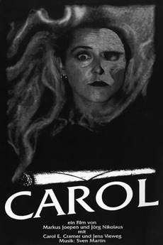 Carol (1993) directed by Markus Joepen • Reviews, film + cast