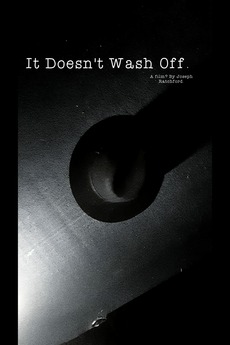 It Doesn't Wash Off. directed by Joseph Ratchford • Film + cast ...