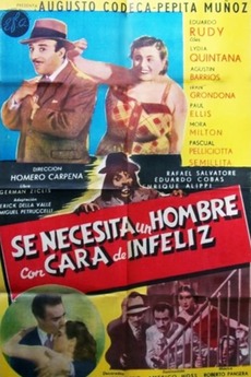 Se necesita un hombre con cara de infeliz (1954) directed by Homero