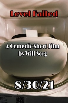 Level Failed (2021) directed by Will Sorg • Reviews, film + cast ...