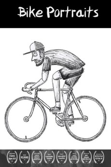 ‎Bike Portraits (2016) directed by Sashko Danylenko • Reviews, film ...