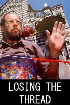 Losing the Thread (2000) directed by Jonathan Nossiter • Film + cast ...