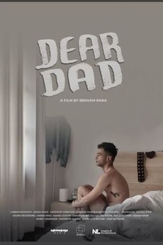 ‎Dear Dad (2021) directed by Ibrahim Azmat Rana • Reviews, film + cast ...