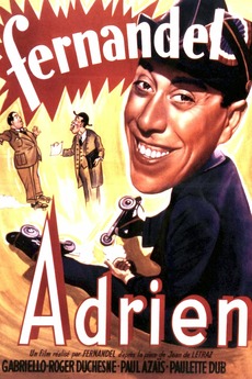 ‎Adrien (1943) directed by Fernandel • Film + cast • Letterboxd