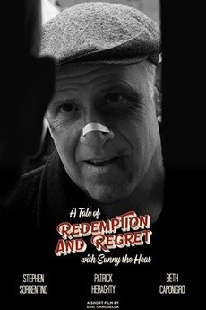 ‎A Tale of Redemption and Regret with Sunny the Heat directed by Eric